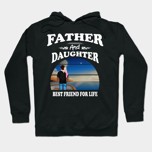 Father Daughter Best Friends For Life Matching Father's Day Hoodie by peskybeater